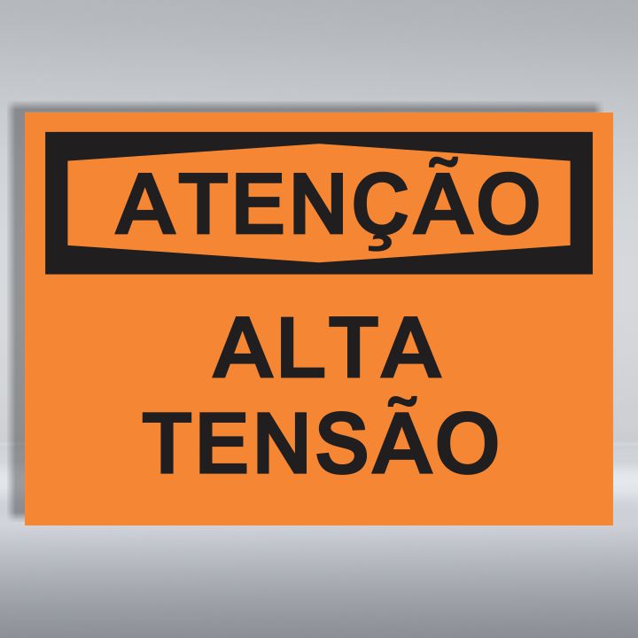 PLACA DE ATENÇÃO | ALTA TENSÃO